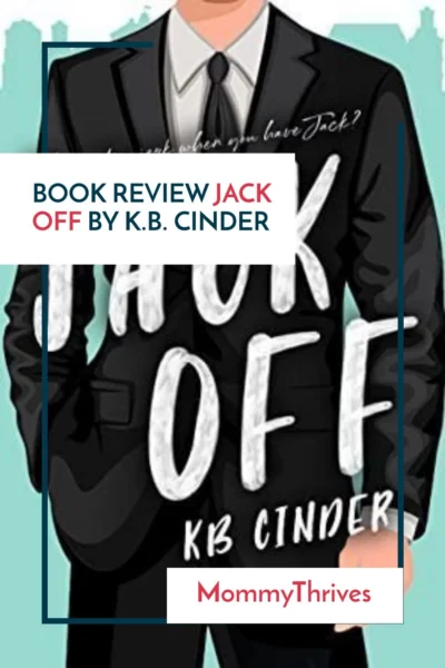 Jack Off by KB Cinder - Contemporary Romance Book Recommendation - Jack Off Book Review