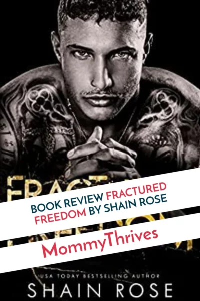 Contemporary Romance Book Recommendation - Fractured Freedom Book Review - Fractured Freedom by Shain Rose