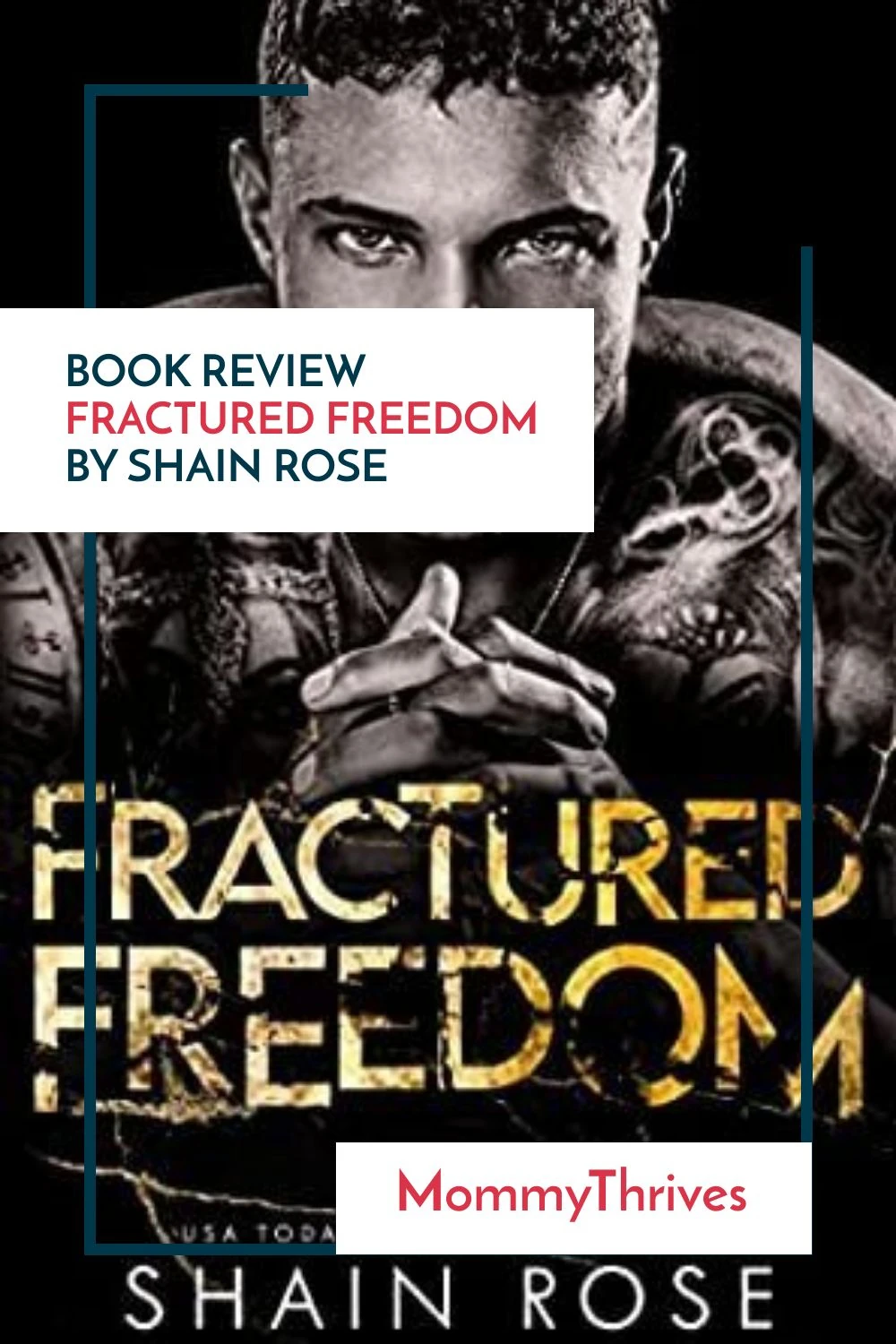 Fractured Freedom Book Review - Fractured Freedom by Shain Rose - Contemporary Romance Book Recommendation