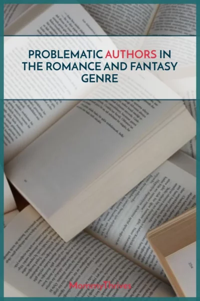 Problematic Authors in the Romance and Fantasy Genre - Do Not Read Authors - Authors Who Are Problematic