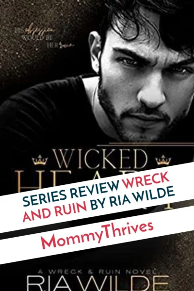 Wreck and Ruin Series by Ria Wilde - Dark Romance Series Recommendation - Wreck and Ruin Series Review