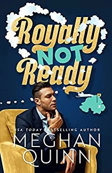 Royally Not Ready Book Cover