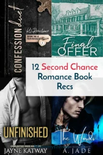 Second Chance Romance Book Recommendations - Second Chance Romance Trope - Second Chance Spicy Romance Books